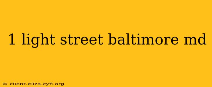 1 light street baltimore md