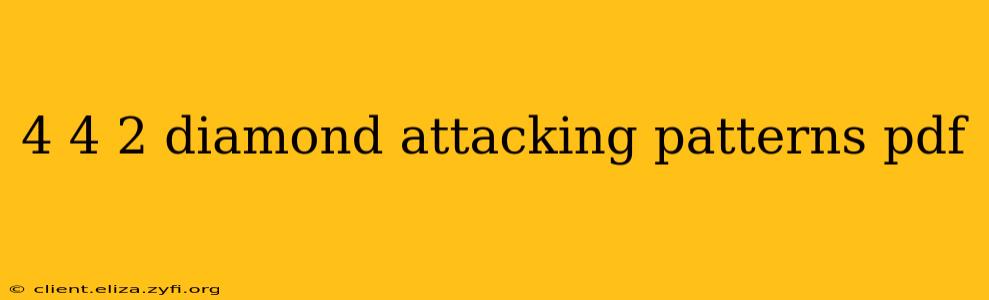 4 4 2 diamond attacking patterns pdf