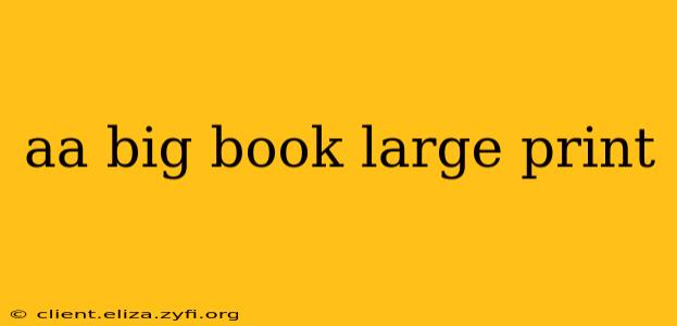aa big book large print