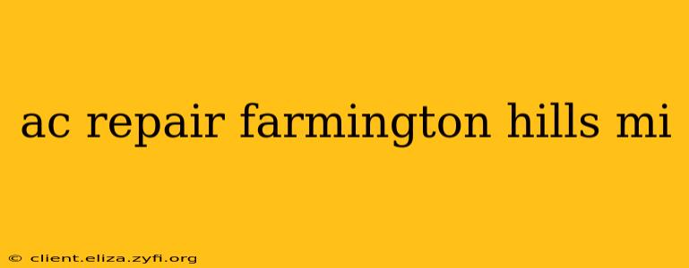 ac repair farmington hills mi