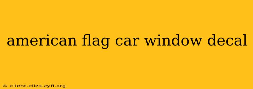 american flag car window decal