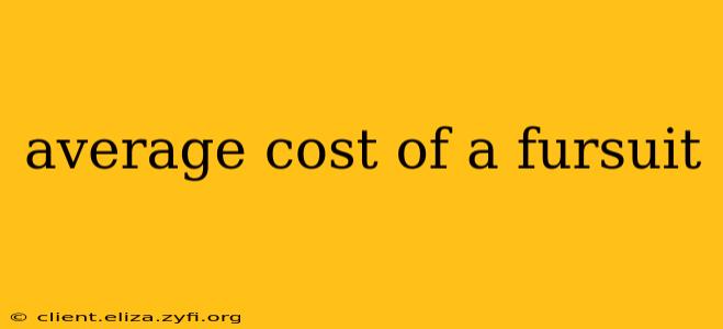 average cost of a fursuit