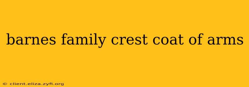 barnes family crest coat of arms