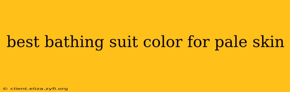 best bathing suit color for pale skin