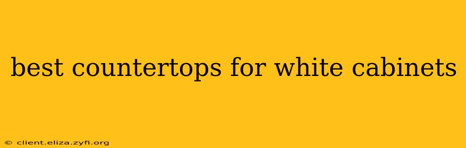 best countertops for white cabinets