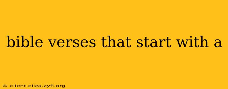 bible verses that start with a