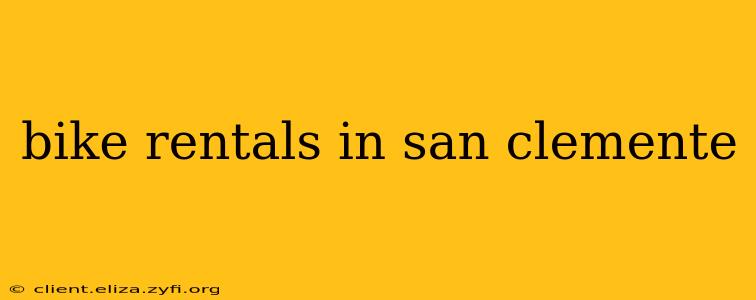 bike rentals in san clemente