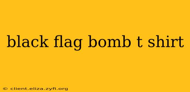 black flag bomb t shirt