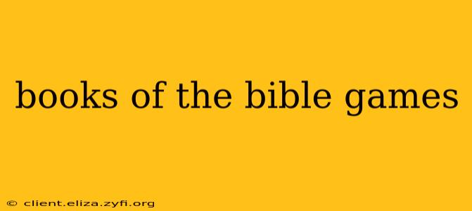 books of the bible games