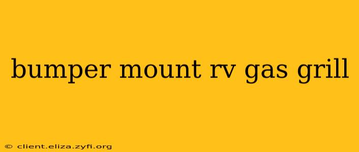 bumper mount rv gas grill