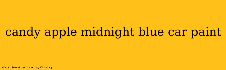 candy apple midnight blue car paint