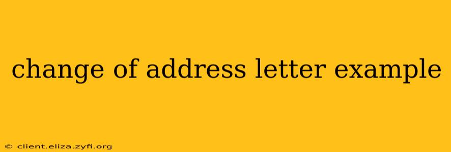 change of address letter example