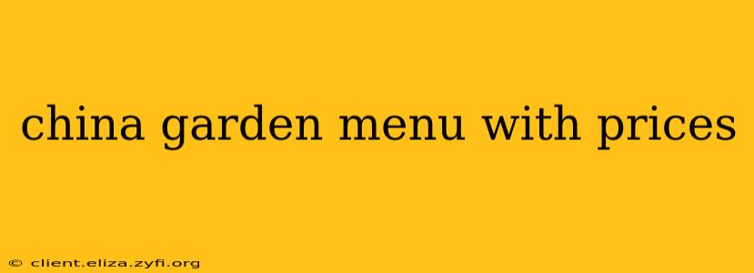 china garden menu with prices