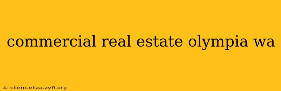 commercial real estate olympia wa