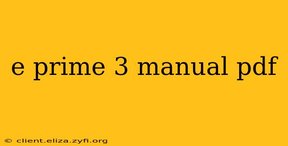 e prime 3 manual pdf