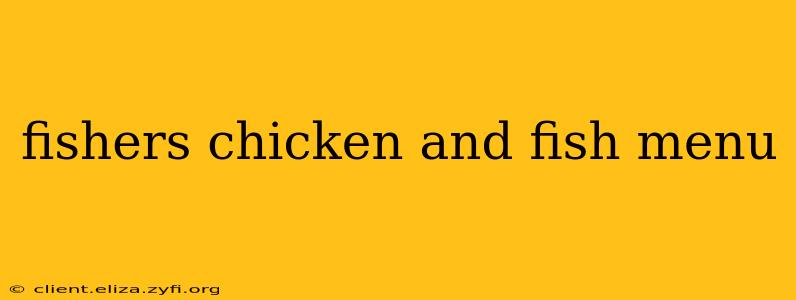 fishers chicken and fish menu