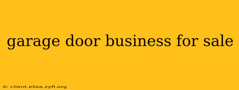 garage door business for sale