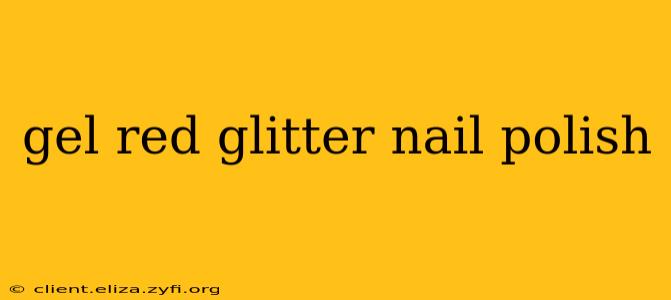gel red glitter nail polish