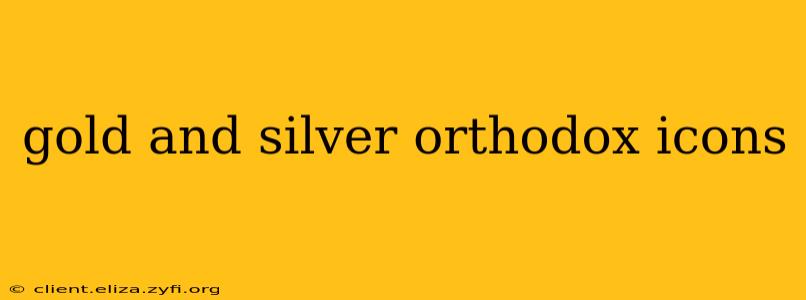 gold and silver orthodox icons