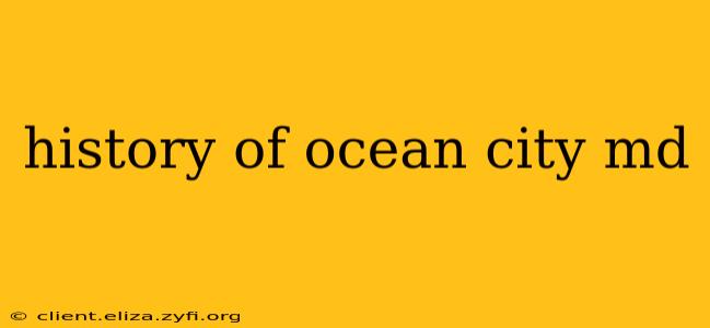history of ocean city md