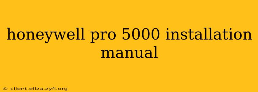 honeywell pro 5000 installation manual