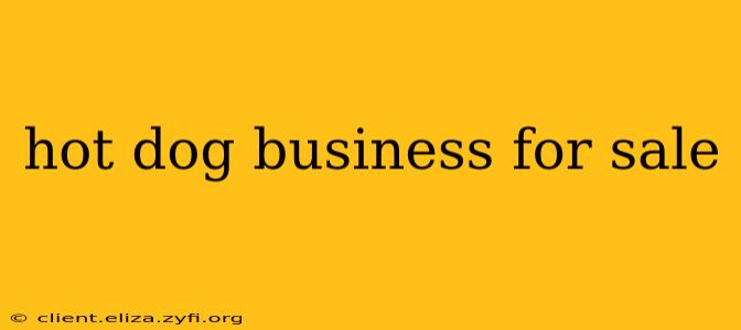 hot dog business for sale