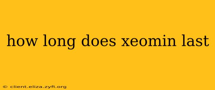 how long does xeomin last