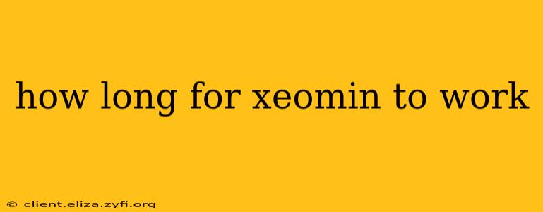 how long for xeomin to work