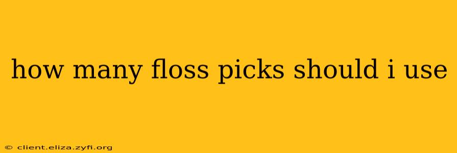 how many floss picks should i use