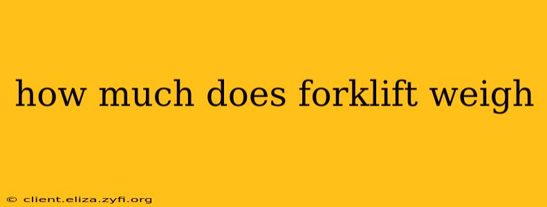 how much does forklift weigh