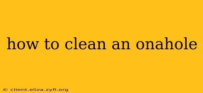 how to clean an onahole