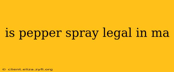 is pepper spray legal in ma