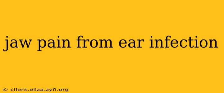 jaw pain from ear infection