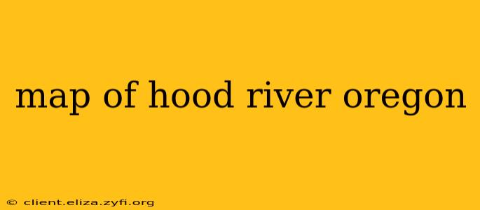 map of hood river oregon