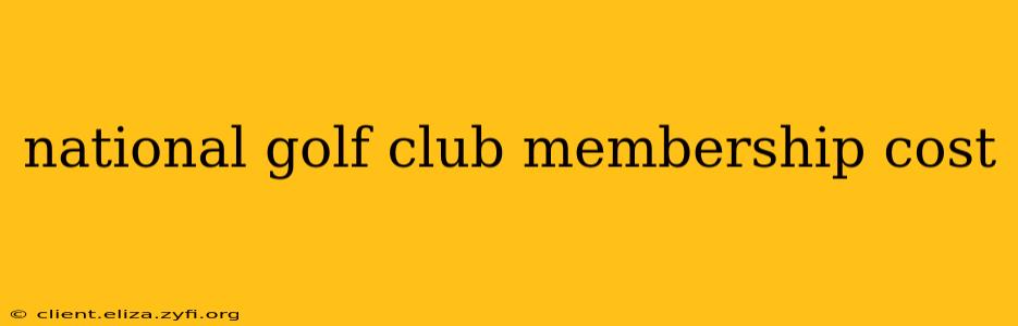 national golf club membership cost