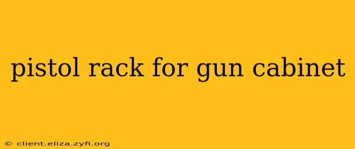 pistol rack for gun cabinet