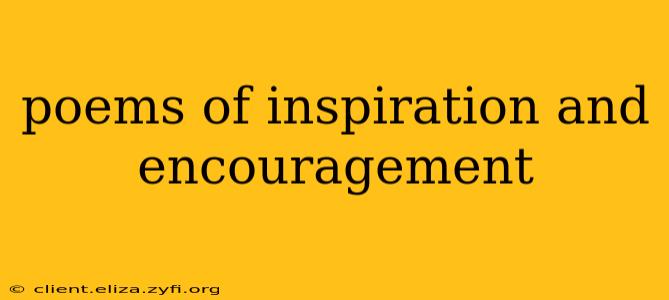 poems of inspiration and encouragement