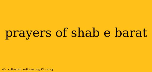 prayers of shab e barat