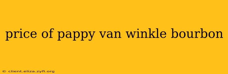 price of pappy van winkle bourbon
