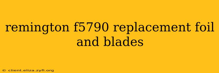 remington f5790 replacement foil and blades