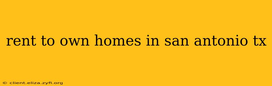 rent to own homes in san antonio tx
