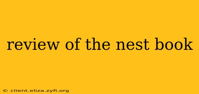 review of the nest book