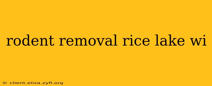 rodent removal rice lake wi