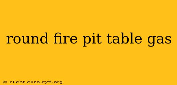 round fire pit table gas