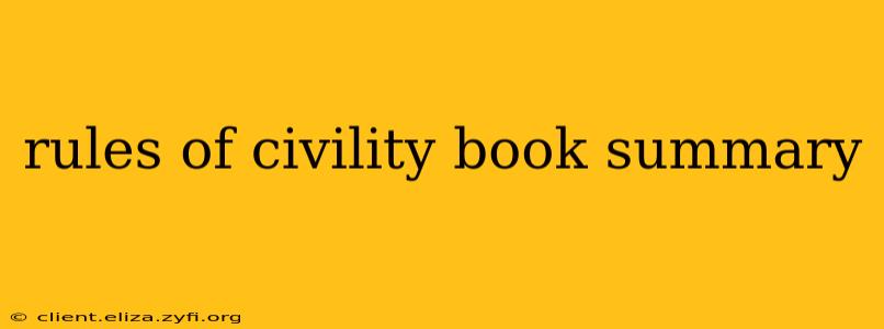 rules of civility book summary