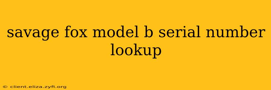 savage fox model b serial number lookup
