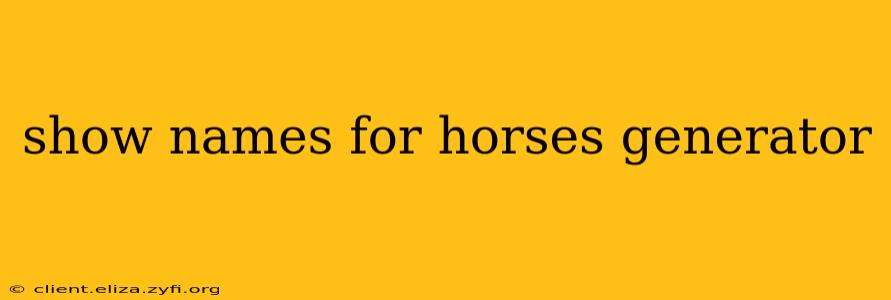 show names for horses generator