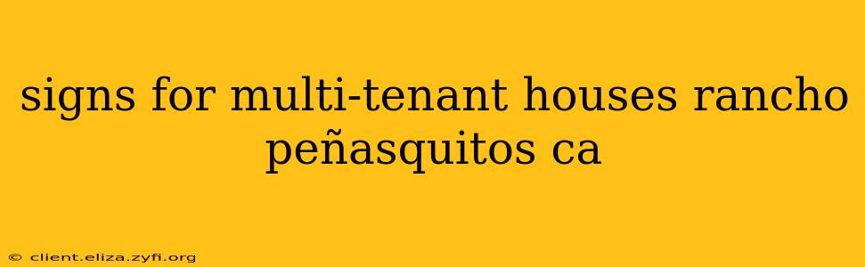 signs for multi-tenant houses rancho peñasquitos ca