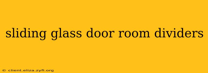 sliding glass door room dividers