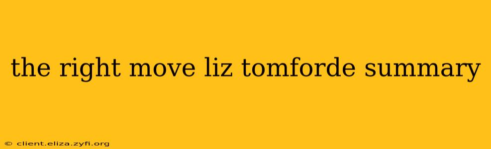 the right move liz tomforde summary